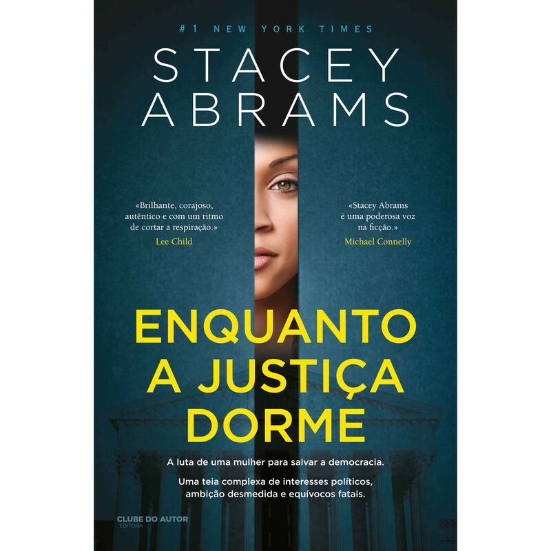 Enquanto a Justiça Dorme de Stacey Abrams