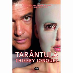 Tar&acirc;ntula de Thierry Jonquet