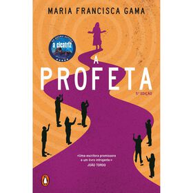 A Profeta de Maria Francisca Gama