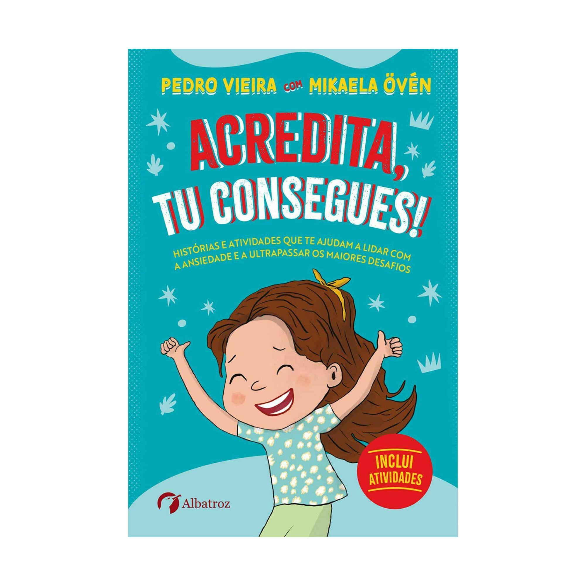 Acredita, Tu Consegues!