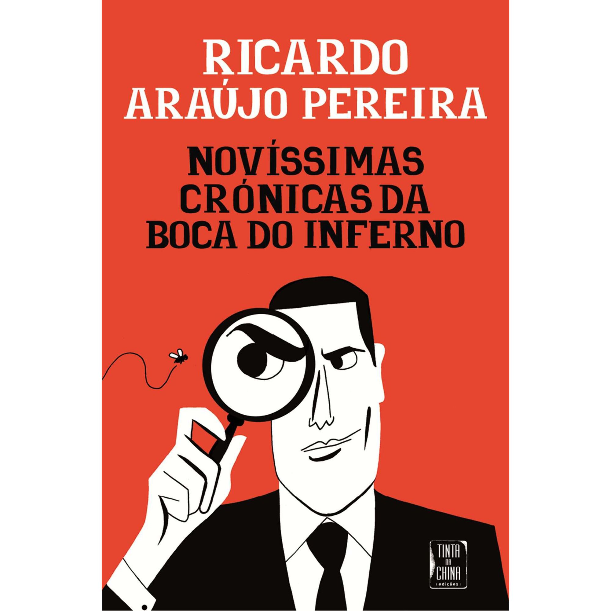 Nov&iacute;ssimas Cr&oacute;nicas da Boca do Inferno de Ricardo Ara&uacute;jo Pereira