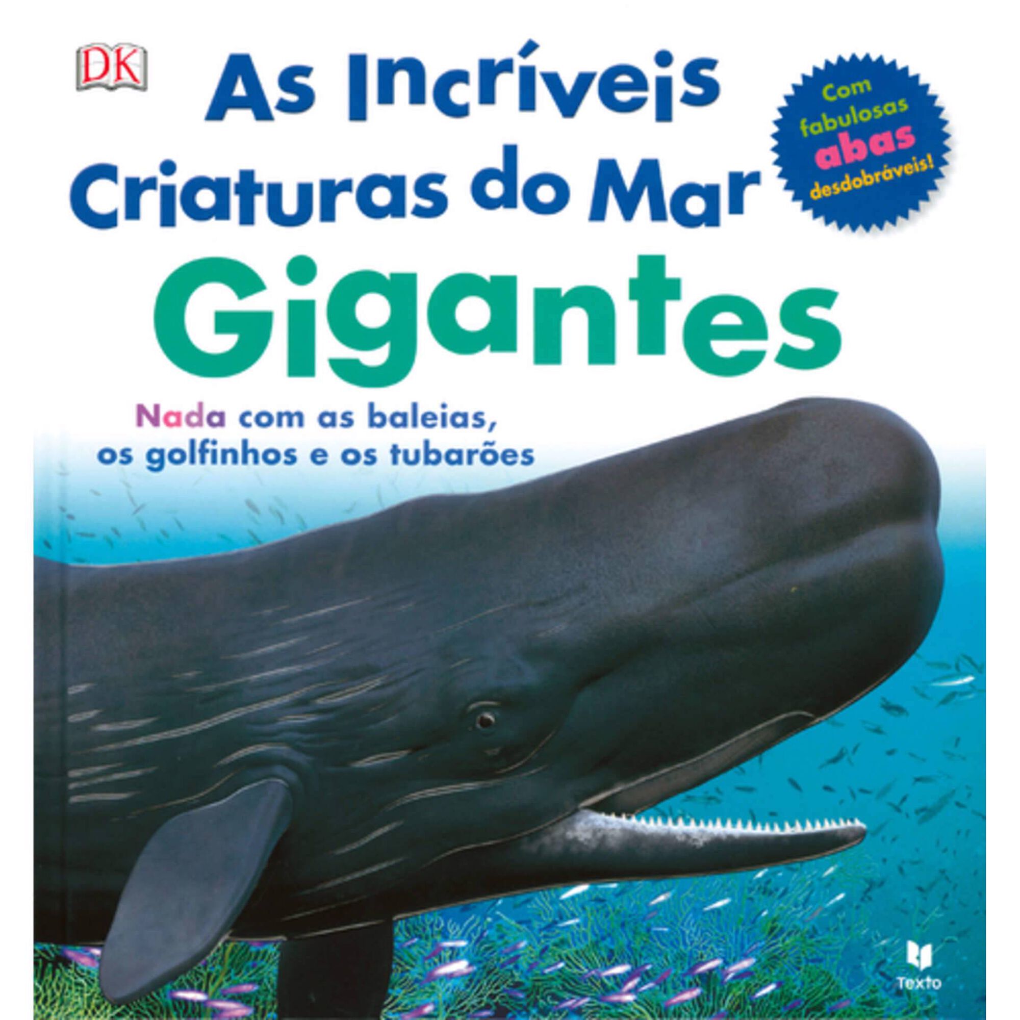 As Incr&iacute;veis Criaturas do Mar Gigantes de Dorling Kindersley