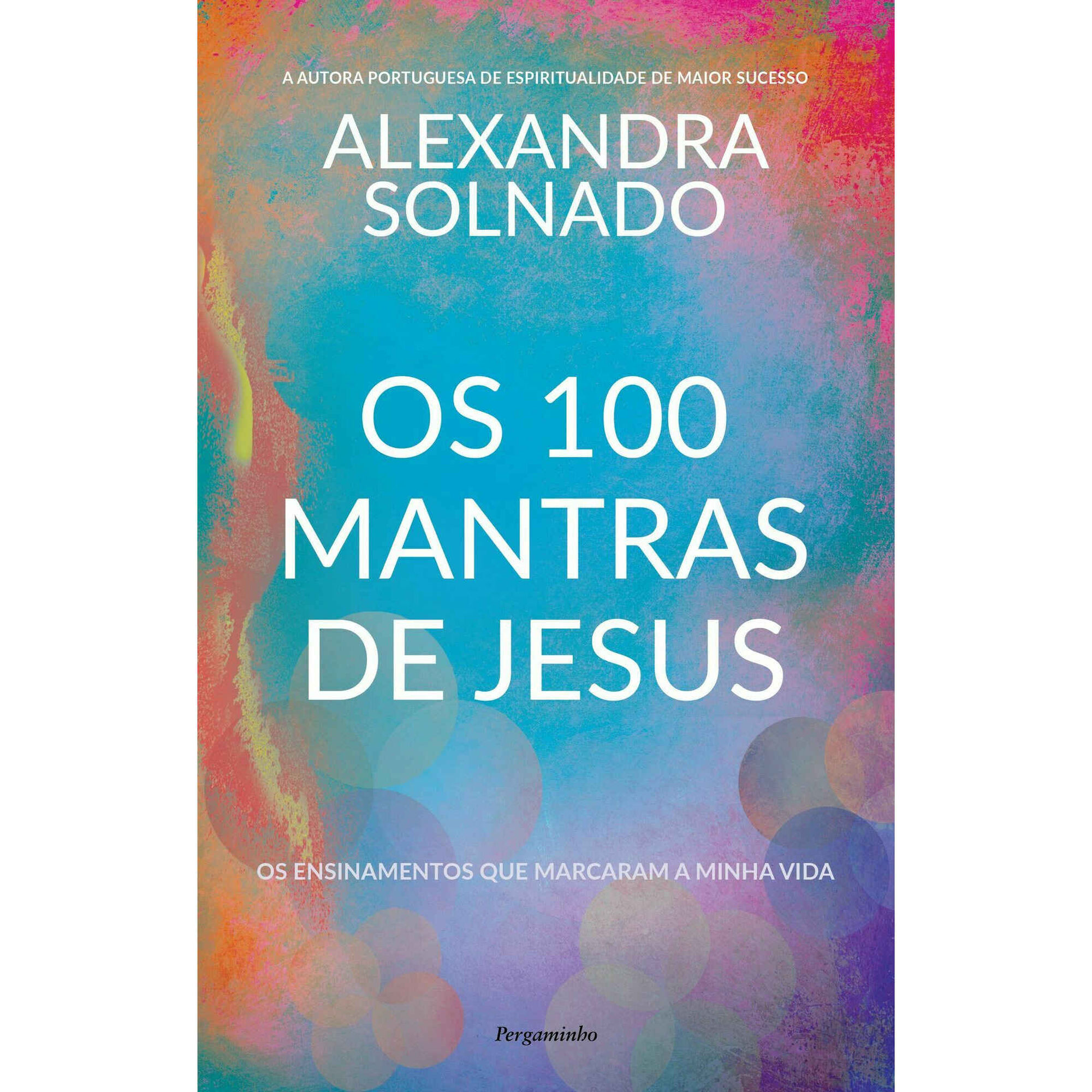 Os 100 Mantras de Jesus