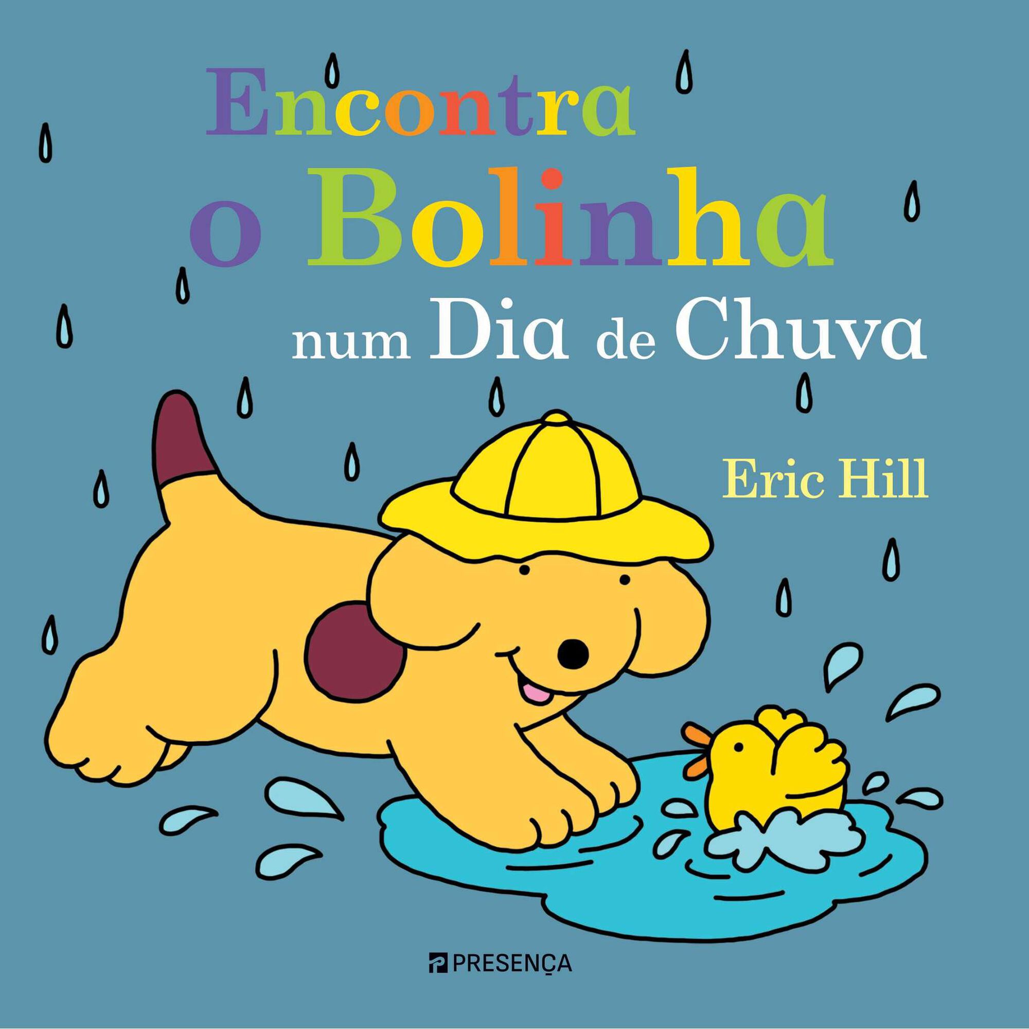Encontra o Bolinha Num Dia de Chuva de Eric Hill
