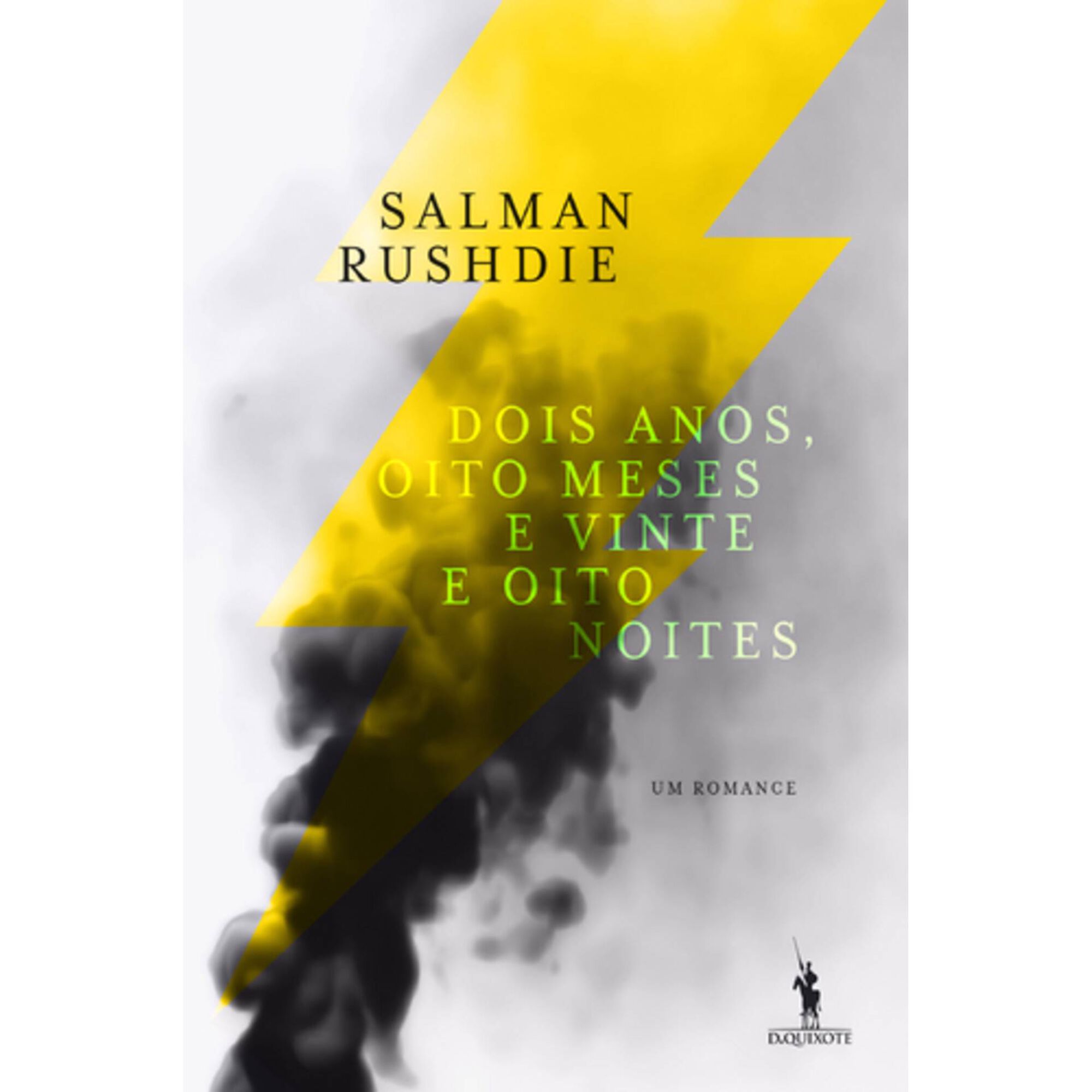 Dois Anos, Oito Meses e Vinte e Oito Noites