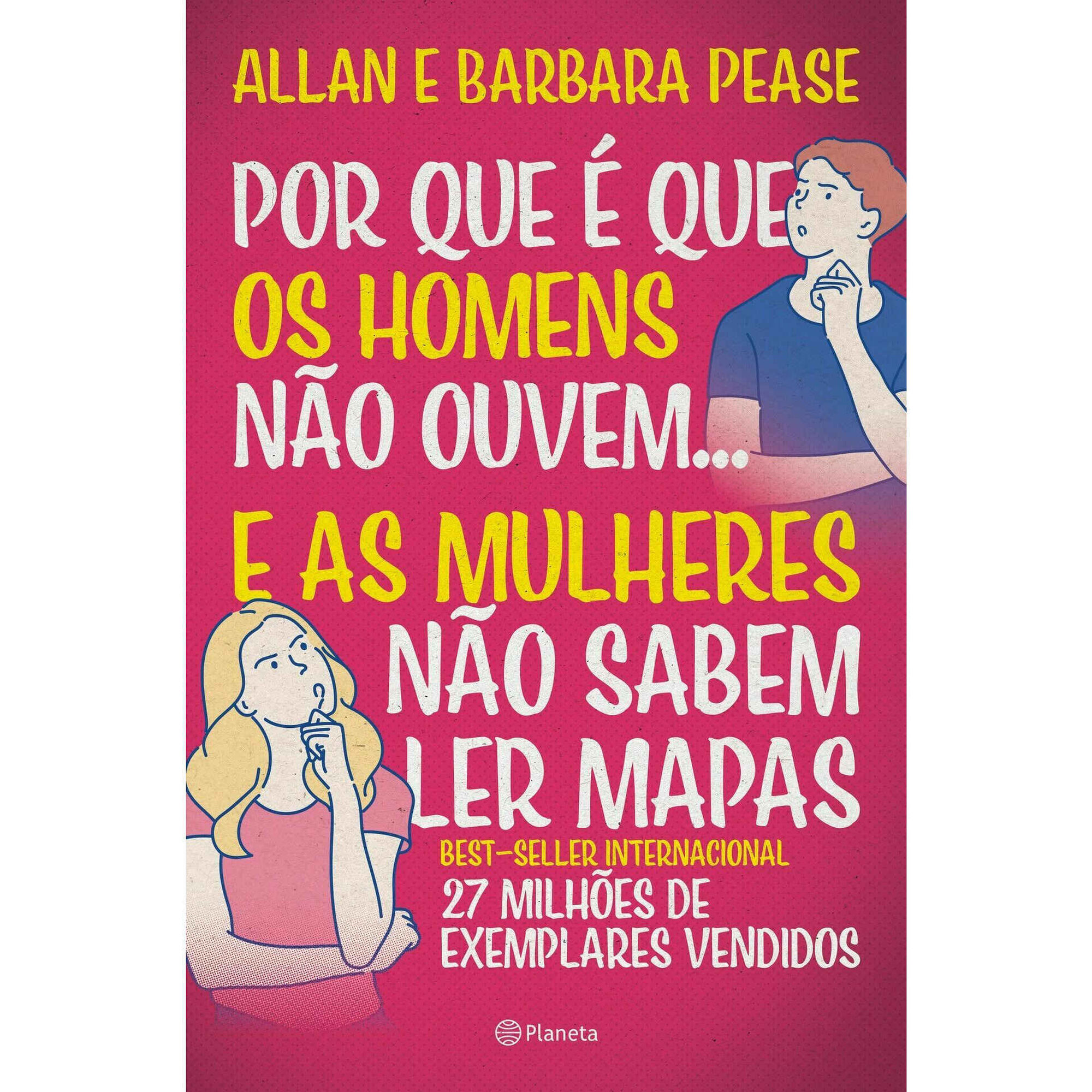 Porque é que os Homens Não Ouvem... e as Mulheres Não Sabem Ler Mapas