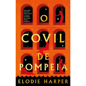 O Covil de Pompeia de Elodie Harper