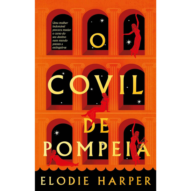O Covil de Pompeia de Elodie Harper