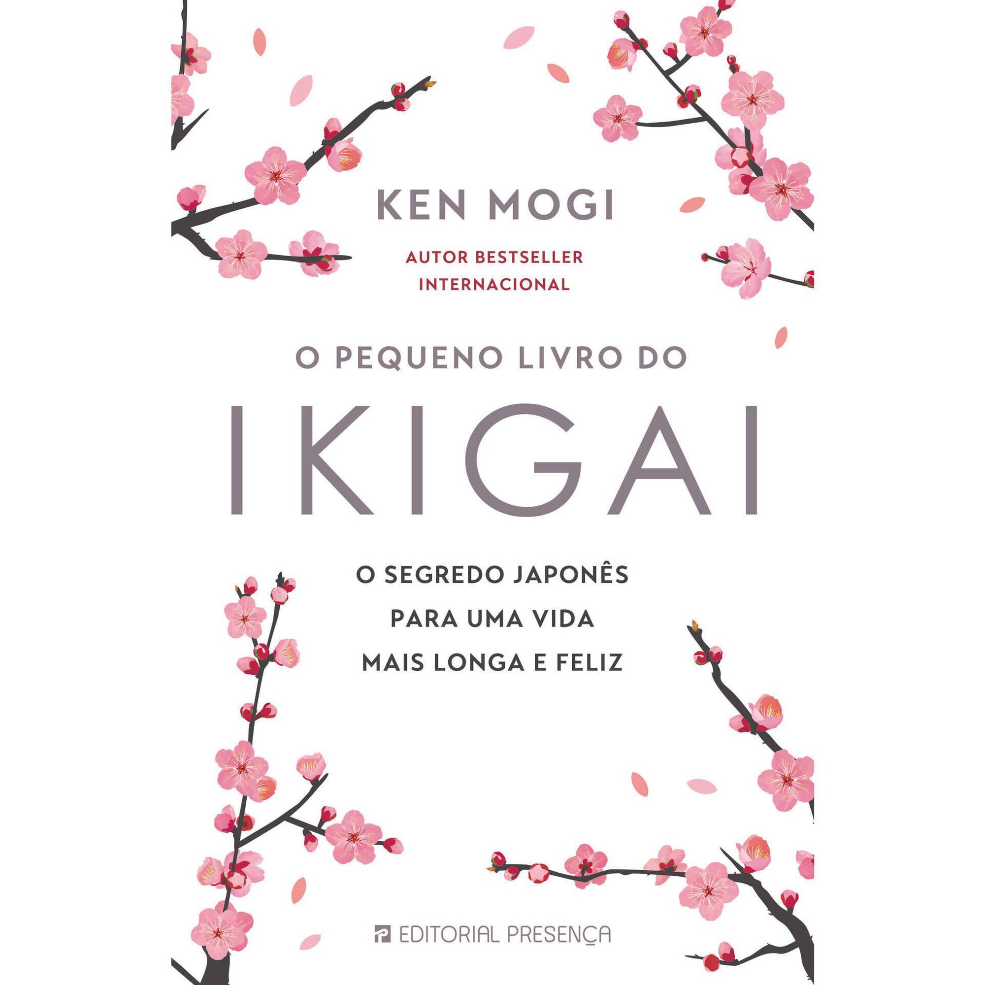 O Pequeno Livro do Ikigai