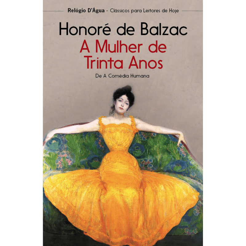 A Mulher de Trinta Anos de Honoré de Balzac