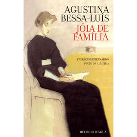 J&oacute;ia de Fam&iacute;lia de Agustina Bessa-Lu&iacute;s