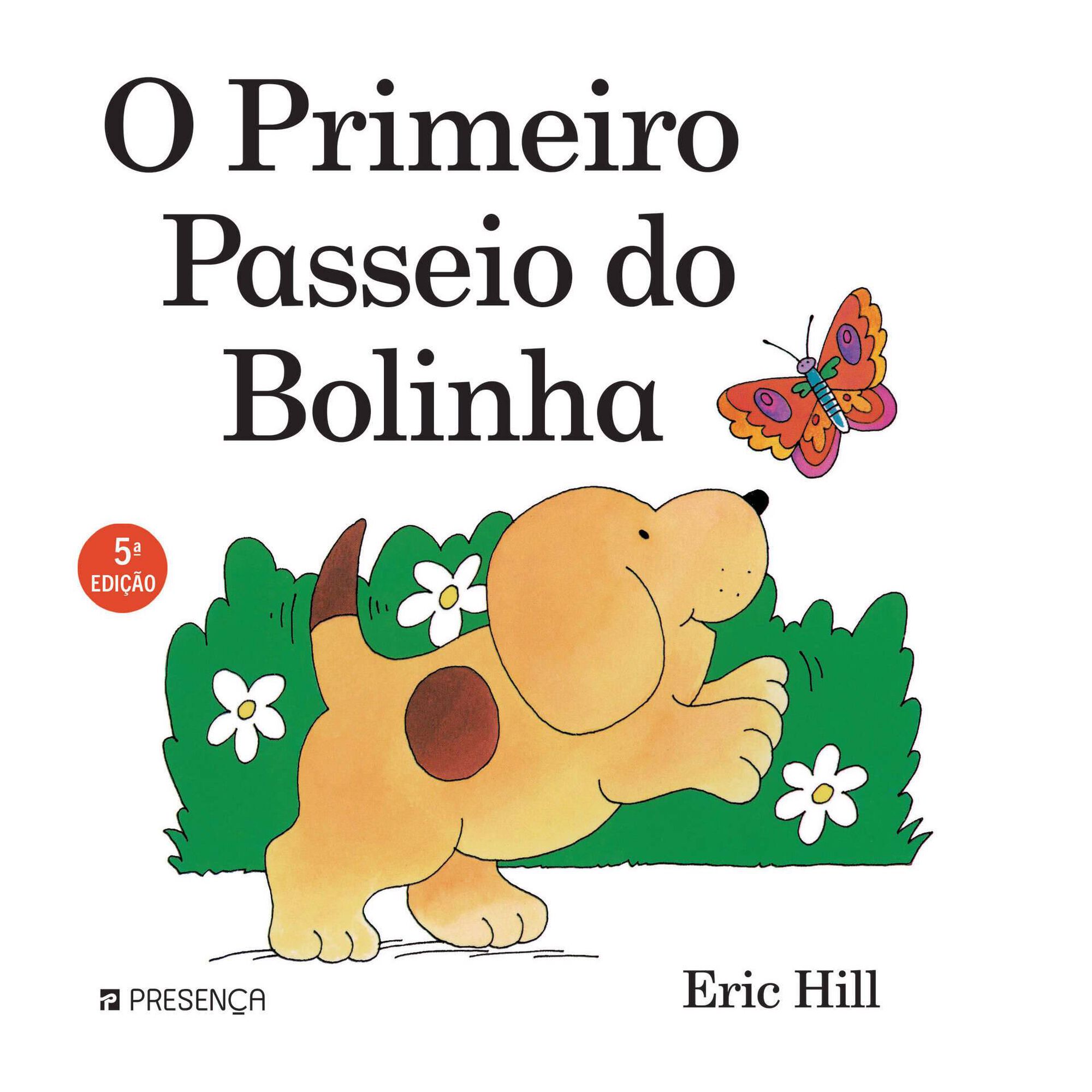 O Primeiro Passeio do Bolinha