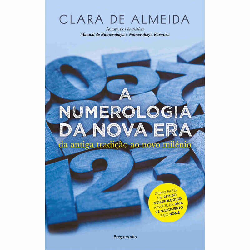 A Numerologia da Nova Era de Clara de Almeida