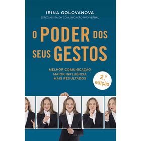 O Poder dos Seus Gestos de Irina Golovanova
