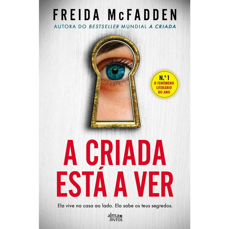 A Criada Está a Ver de Freida McFadden