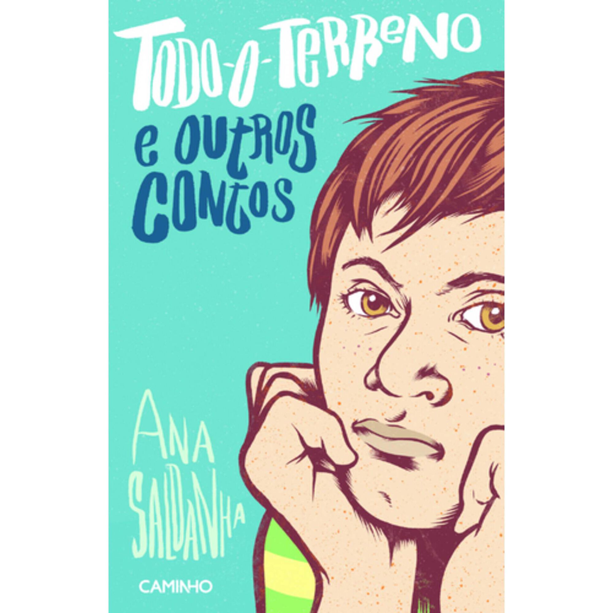 Todo-o-Terreno e outros contos de Ana Saldanha