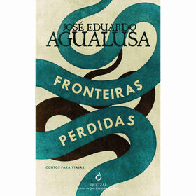 Fronteiras Perdidas de Jos&eacute; Eduardo Agualusa
