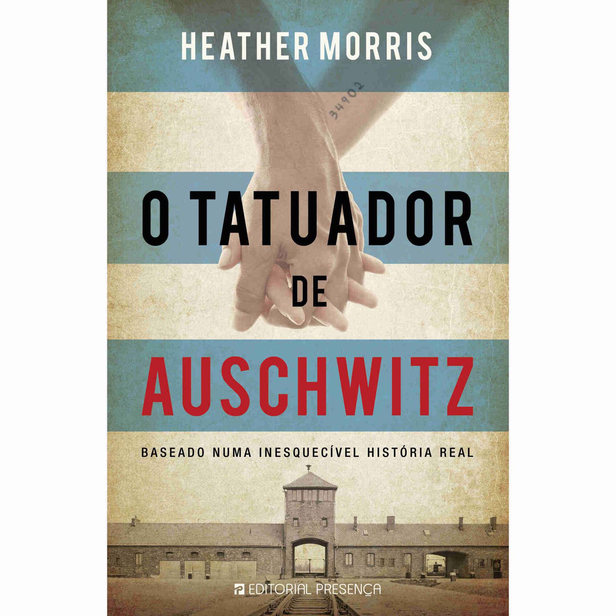 O Tatuador de Auschwitz