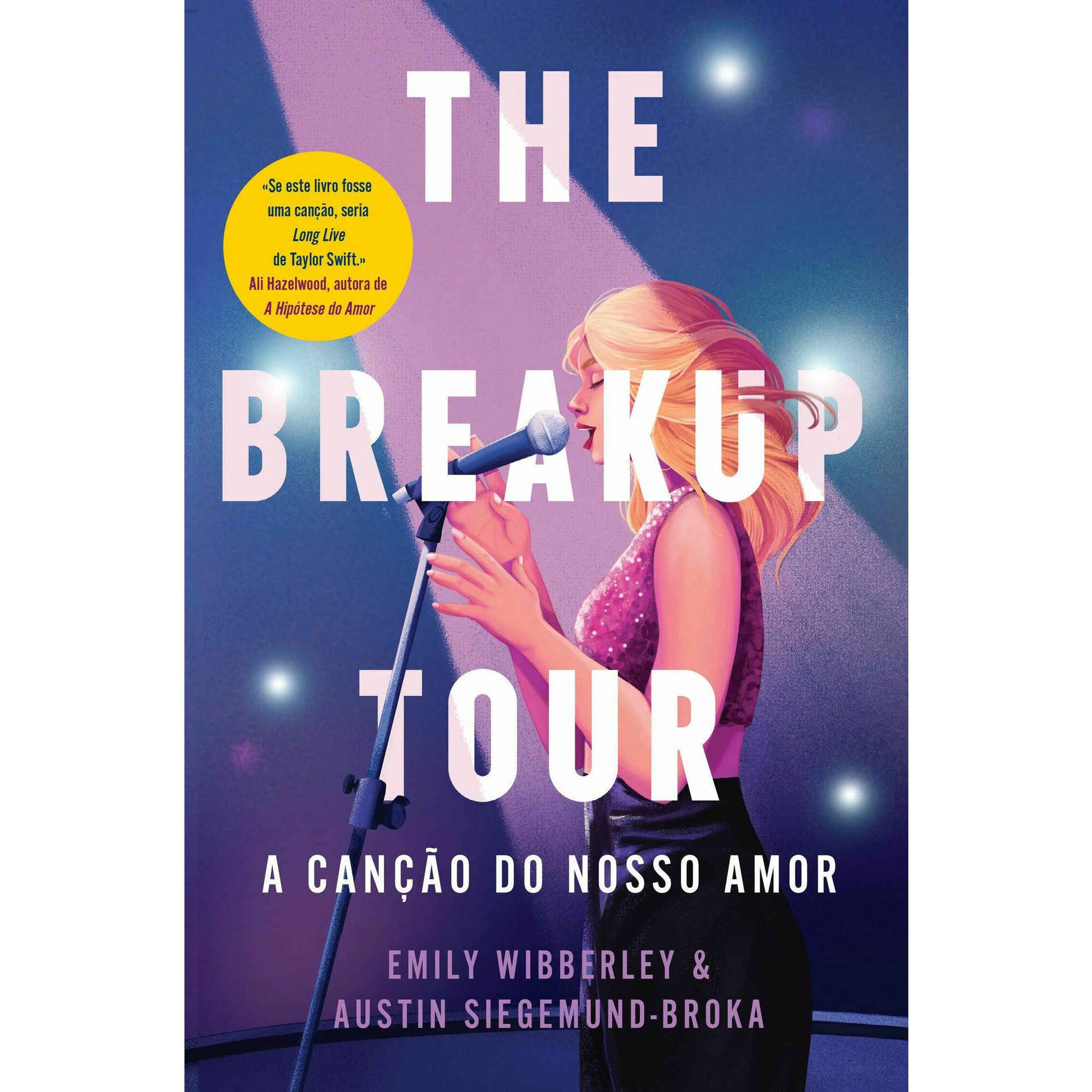 The Breakup Tour - A Canção do Nosso Amor
