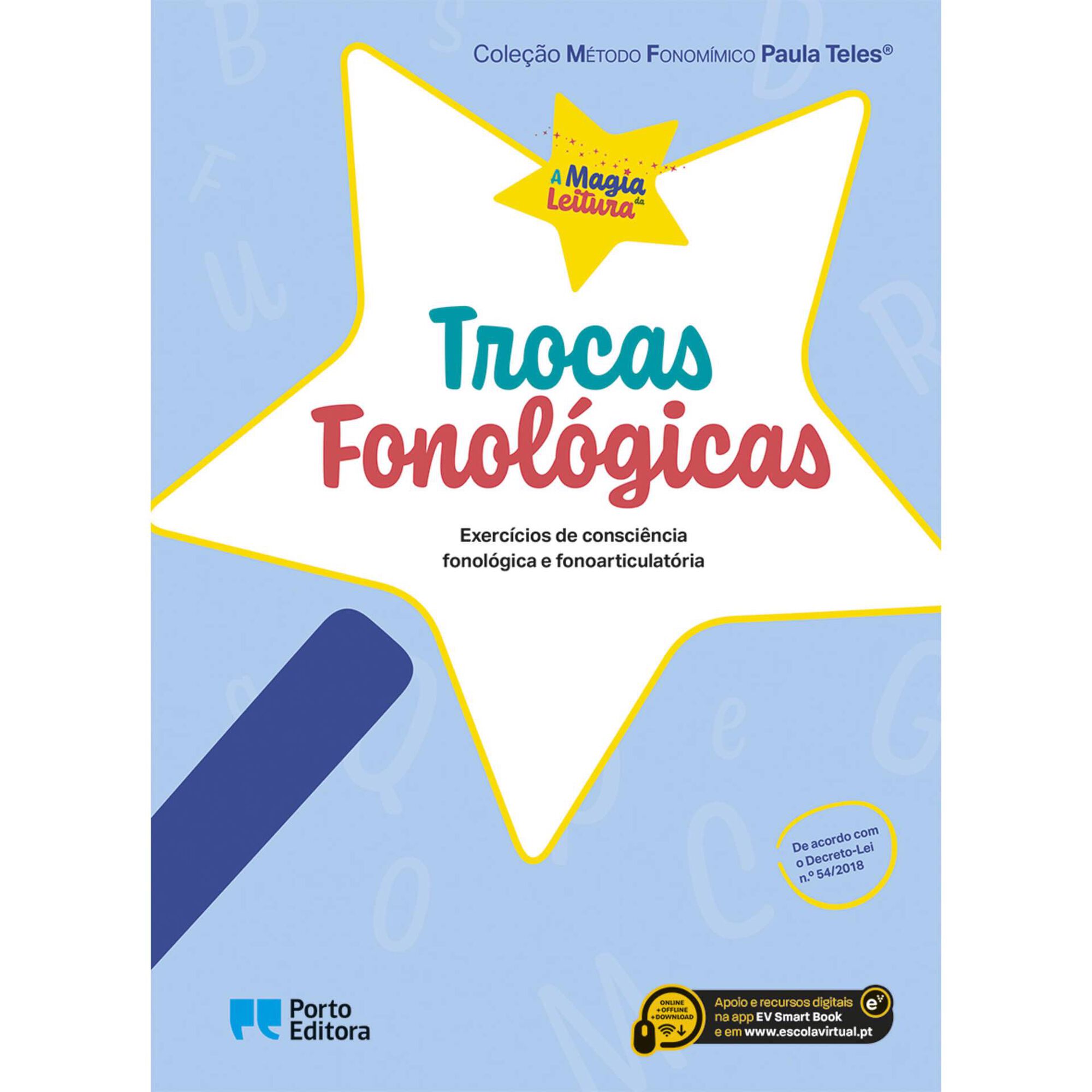 A Magia da Leitura - Trocas Fonol&oacute;gicas