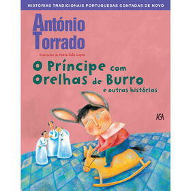 O Pr&iacute;ncipe com Orelhas de Burro e Outras Hist&oacute;rias de Ant&oacute;nio Torrado