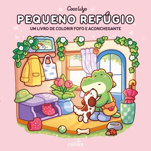 Pequeno Refúgio (Livro de Colorir) de Coco Wyo