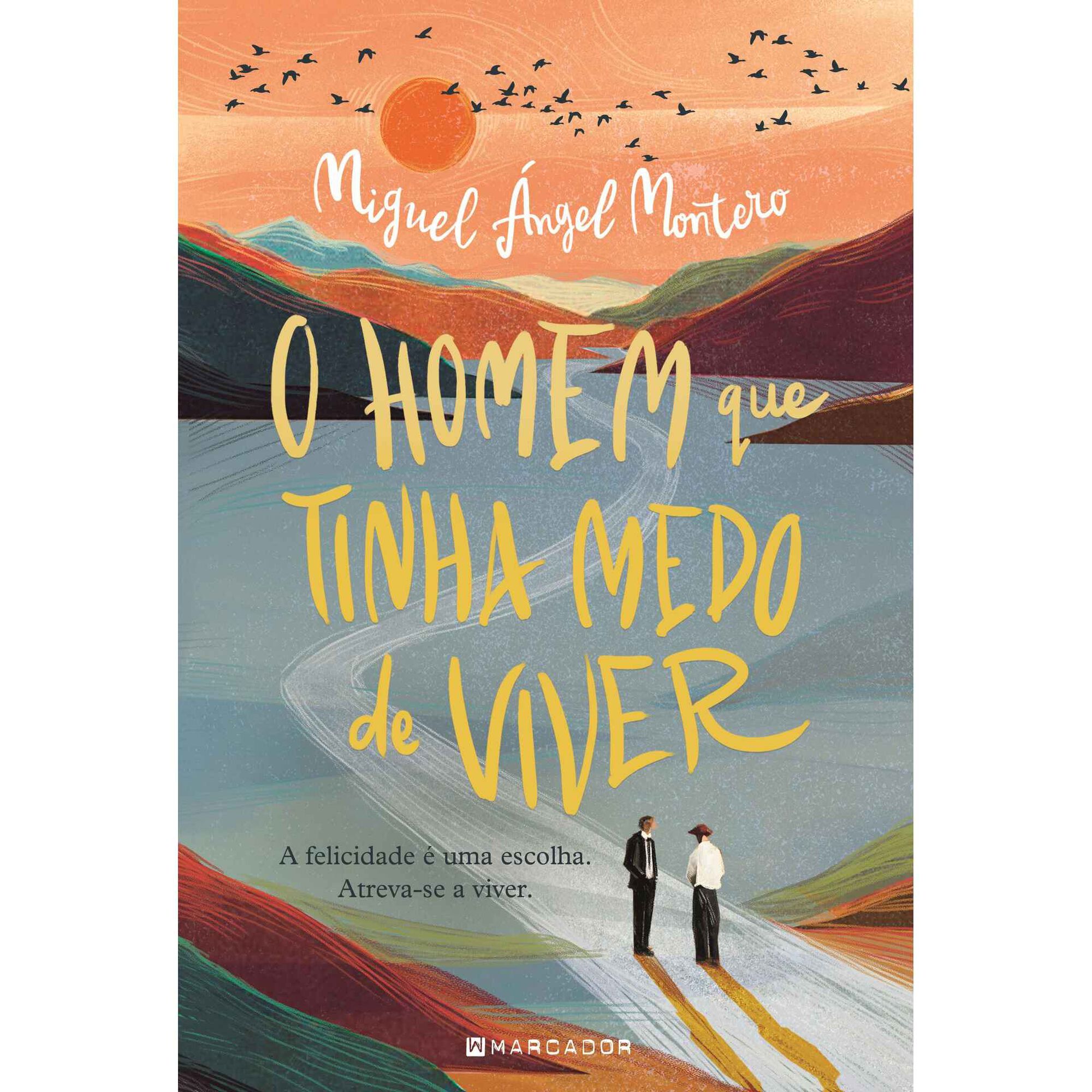 O Homem que Tinha Medo de Viver