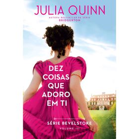 Dez Coisas que Adoro em Ti de Julia Quinn