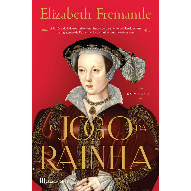 O Jogo da Rainha de Elizabeth Fremantle