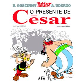 Ast&eacute;rix - O Presente de C&eacute;sar (Volume 21) de Ren&eacute; Goscinny e Albert Uderzo