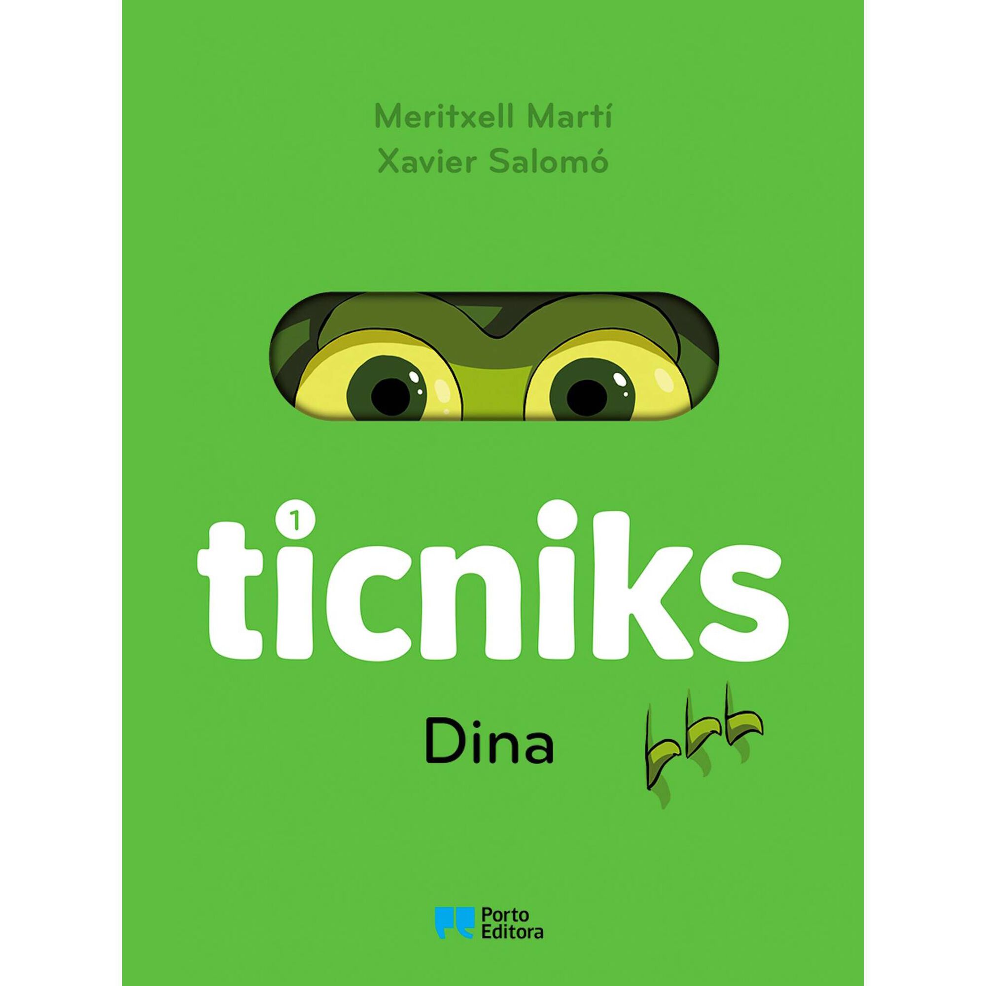 Ticniks - Dina (Livro 1) de Meritxell Mart&iacute;