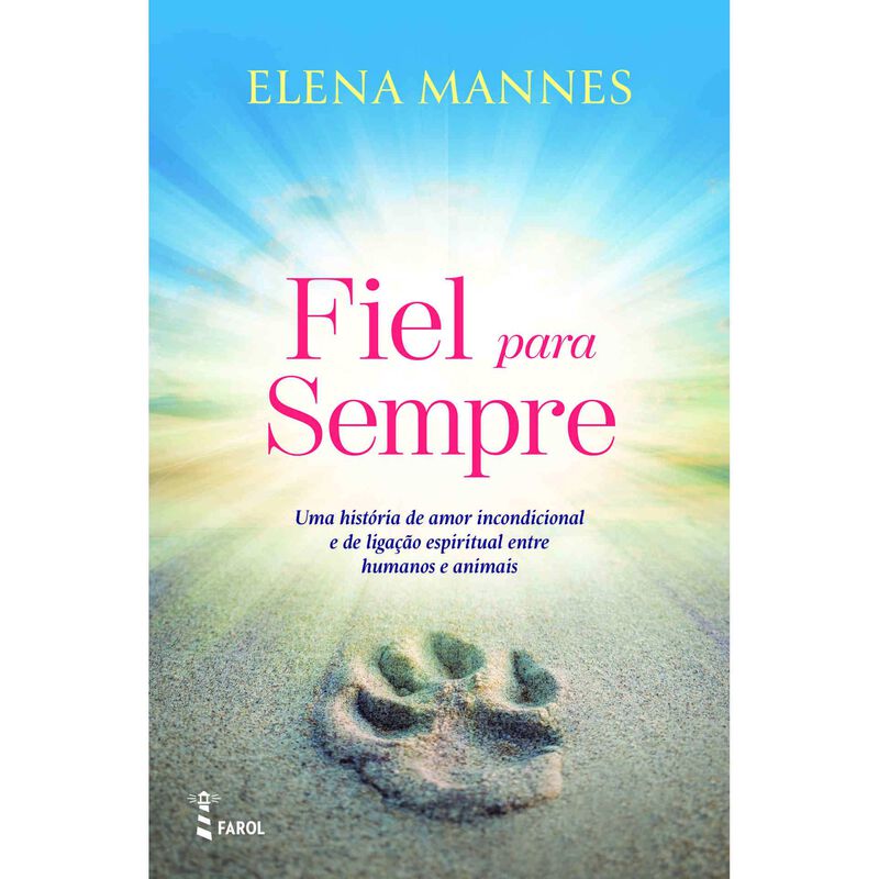 Fiel para Sempre de Elena Mannes