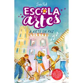 Escola das Artes N&ordm; 3 - A Arte da Paz de Sara Rodi