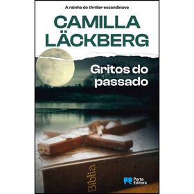 Gritos do Passado de Camilla Lackb&euml;rg