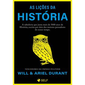As Li&ccedil;&otilde;es da Hist&oacute;ria de Will Durant e Ariel Durant