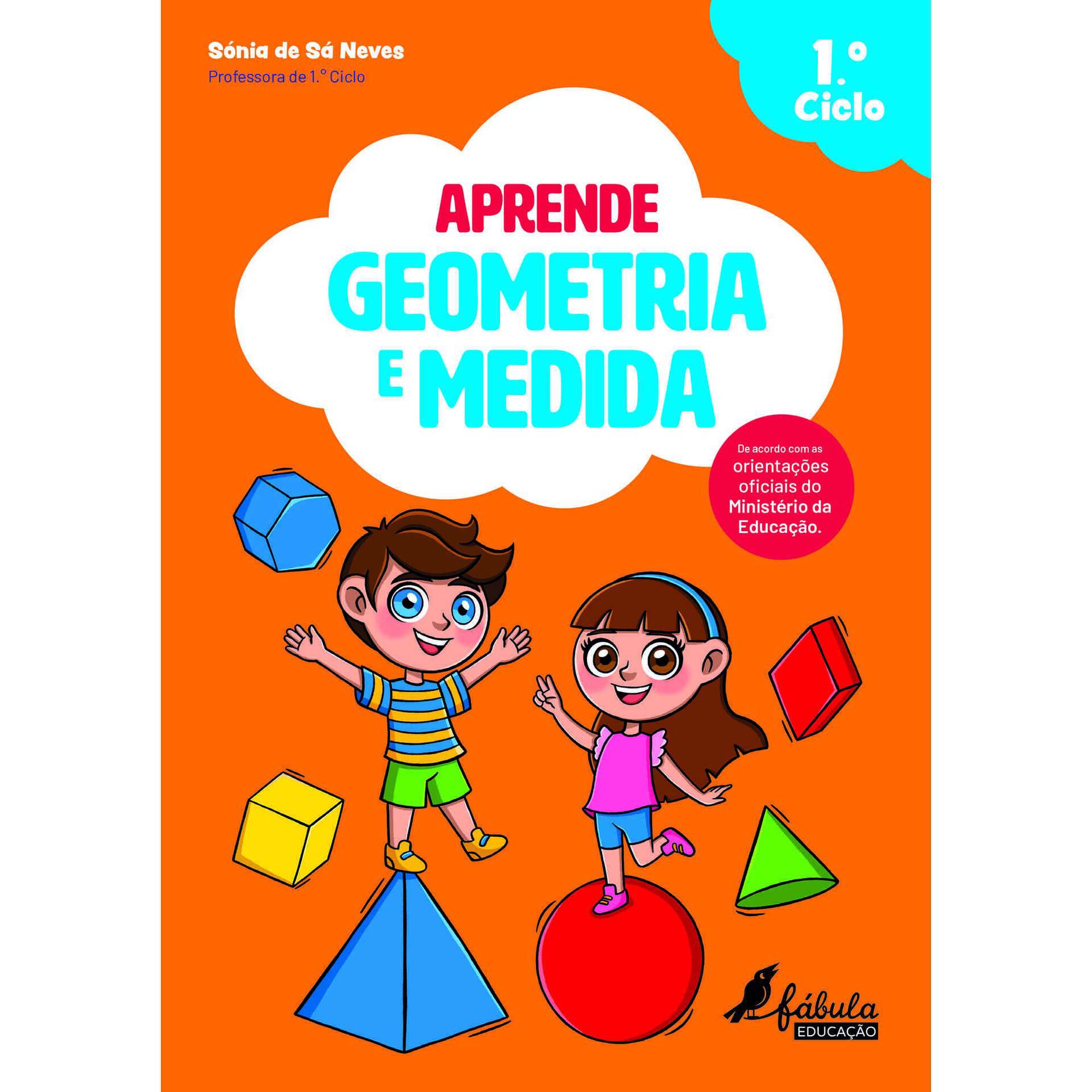 Aprende Geometria e Medida - 1º Ciclo