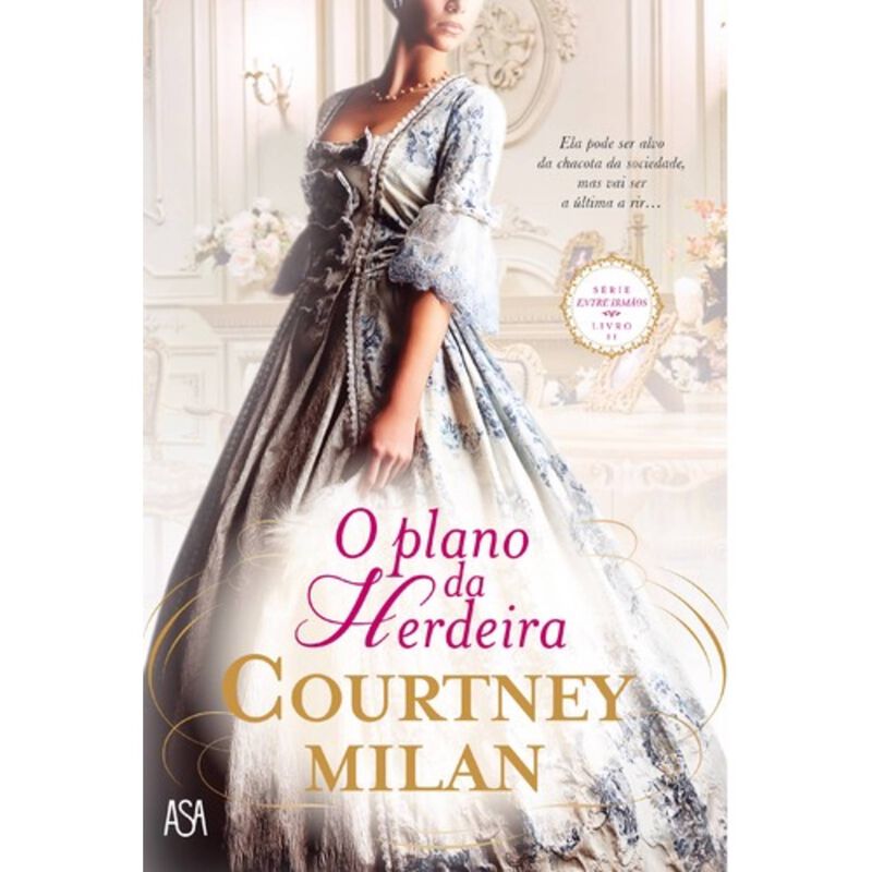 Série Entre Irmãos Nº 2 - O Plano da Herdeira de Courtney Milan