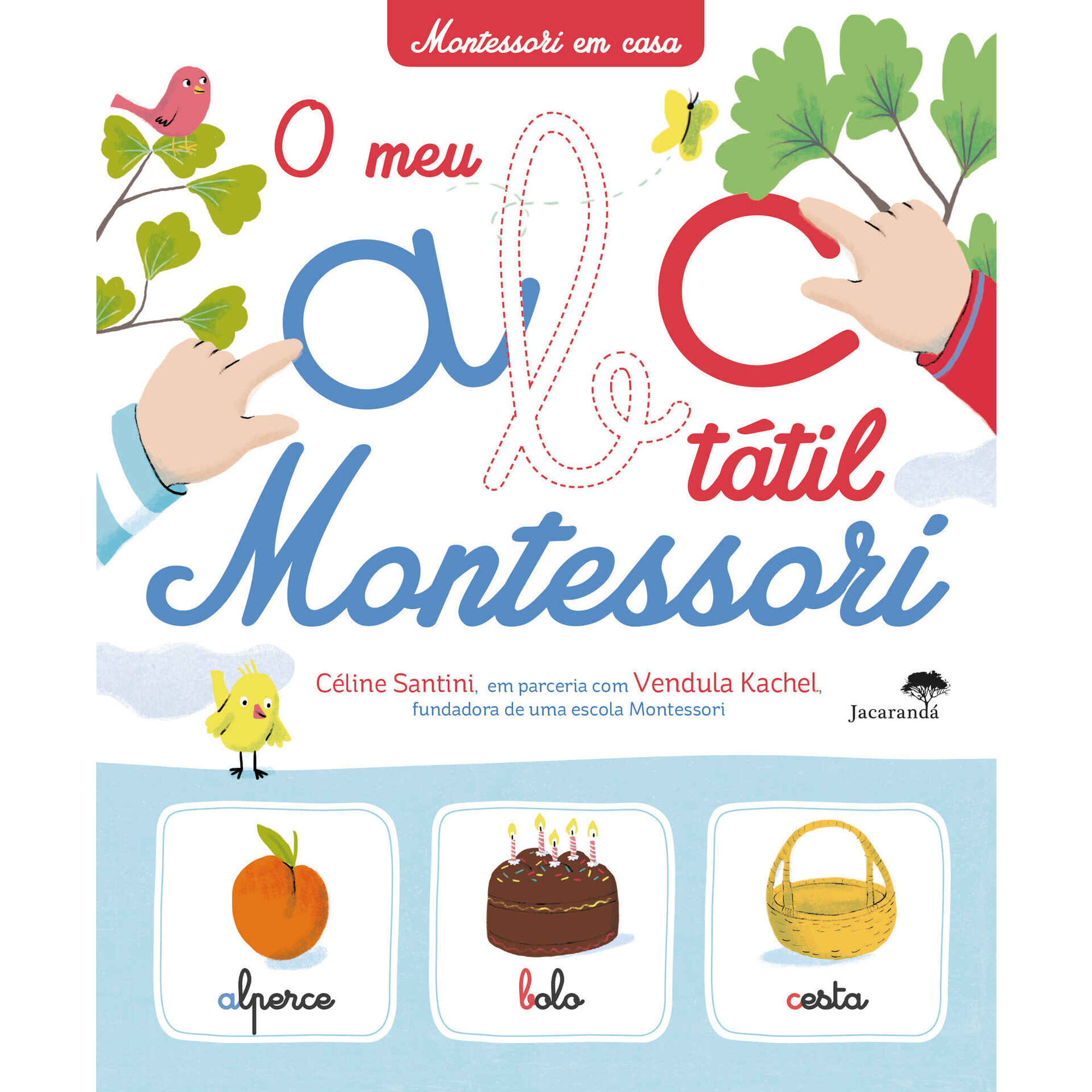 O Meu ABC Tátil Montessori O Meu ABC Tátil Montessori