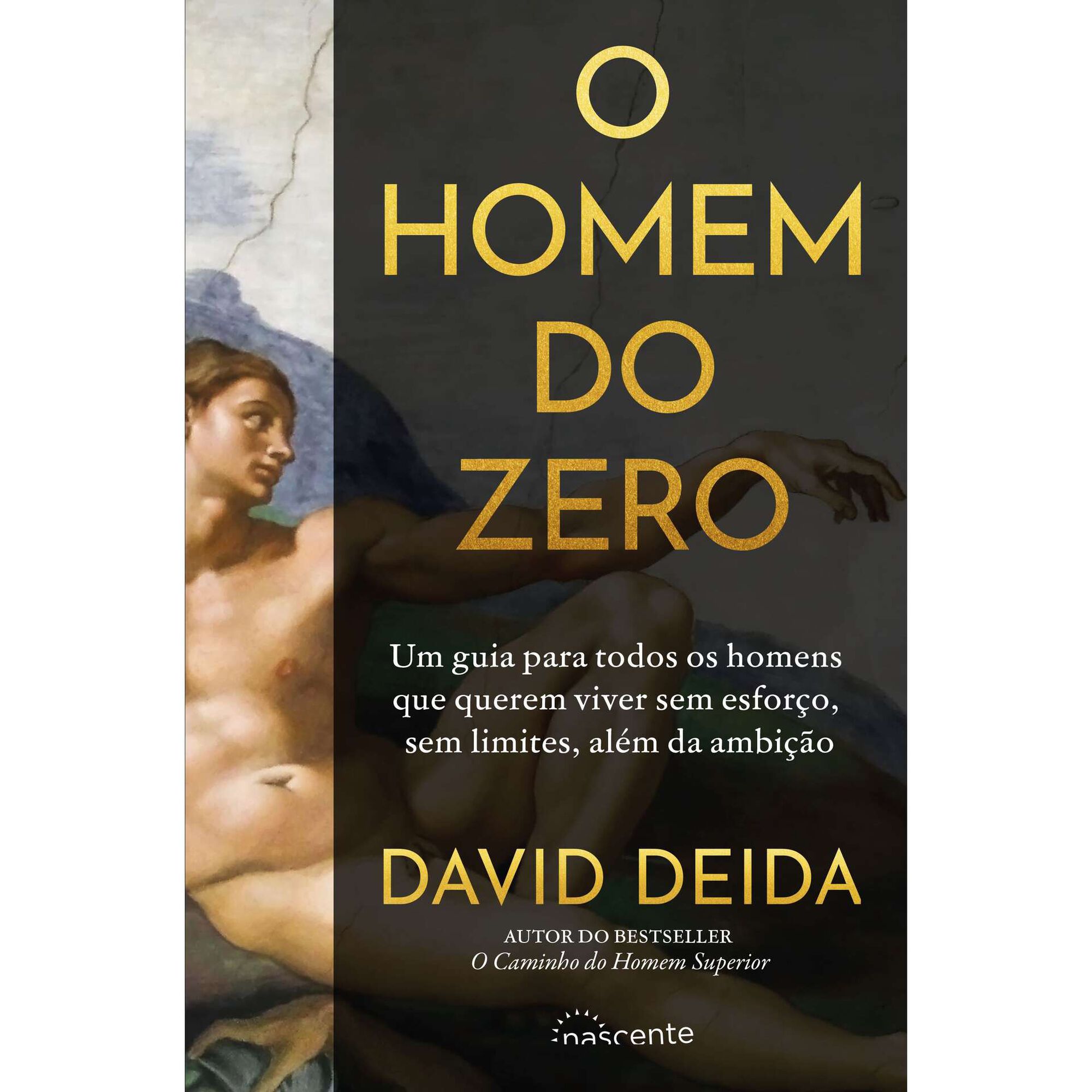 O Homem do Zero de David Deida