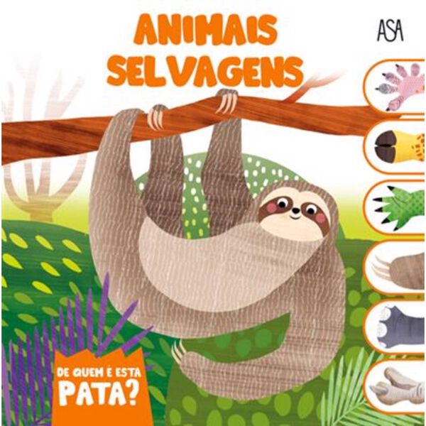 De Quem é Esta Pata? - Animais Selvagens de Daniela Gamba
