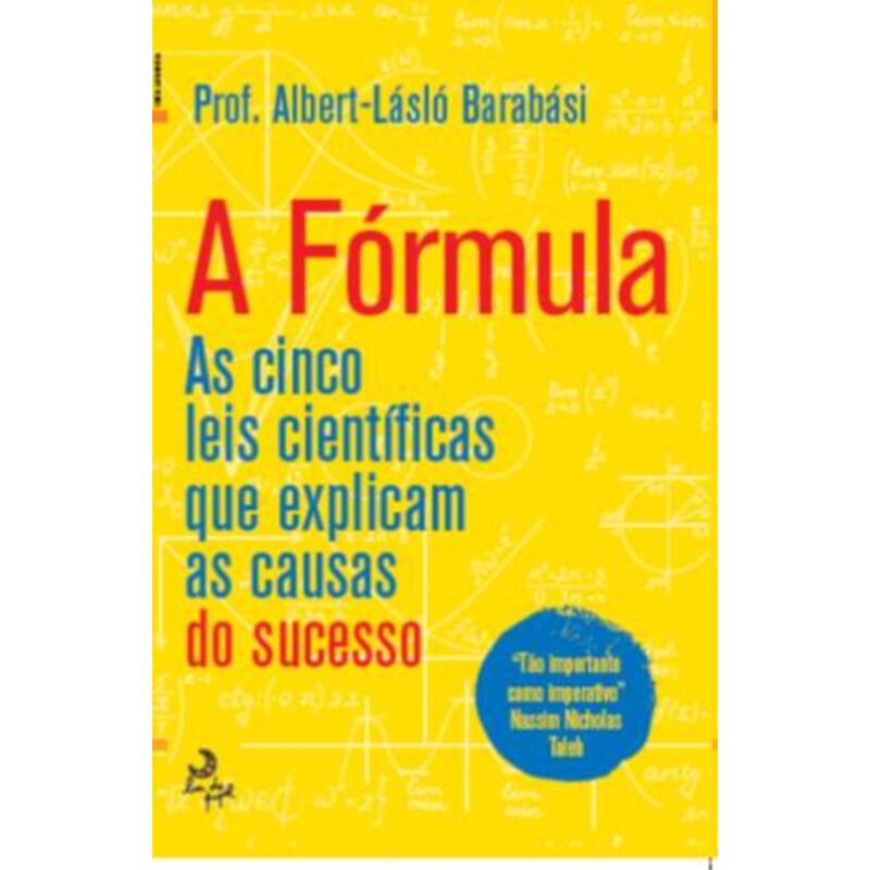 A Fórmula de Albert-László Barabási