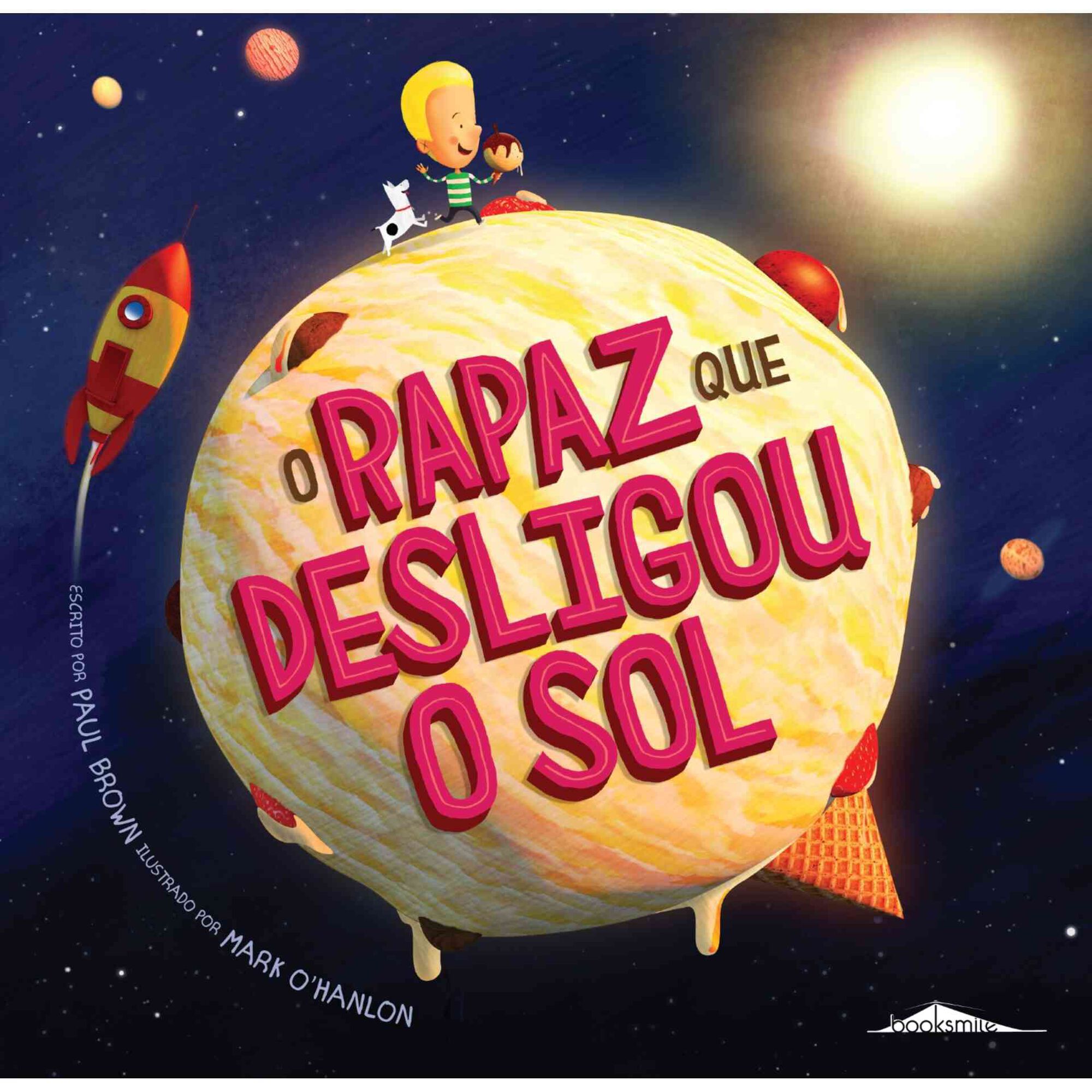 O Rapaz que Desligou o Sol de Paul Brown