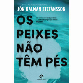 Os Peixes N&atilde;o T&ecirc;m P&eacute;s de J&oacute;n Kalman Stef&aacute;nsson