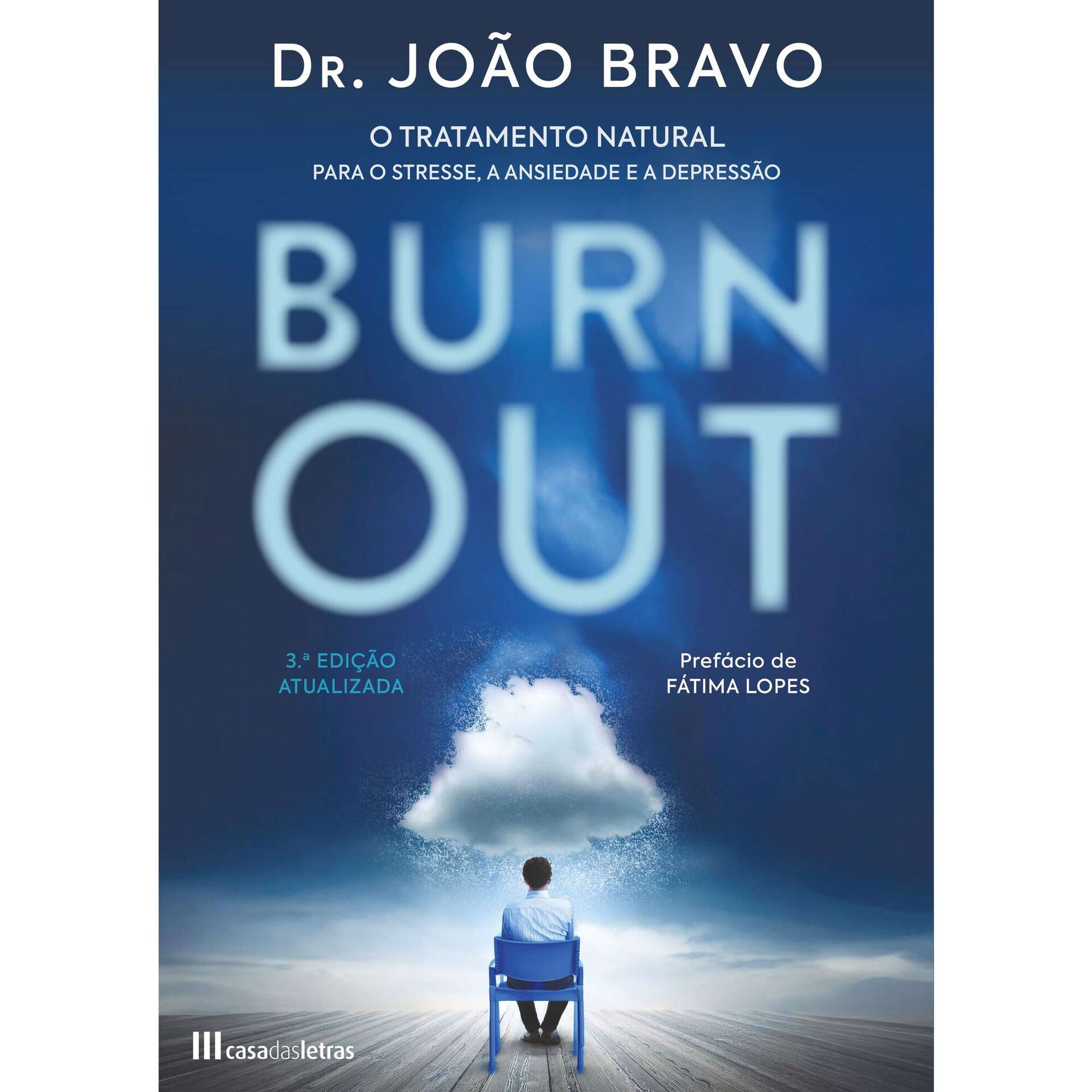 Burn Out - (3ª edição atualizada)