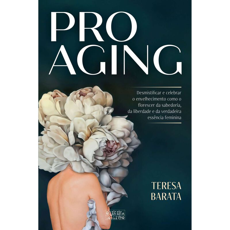 Pro-Aging de Teresa Barata