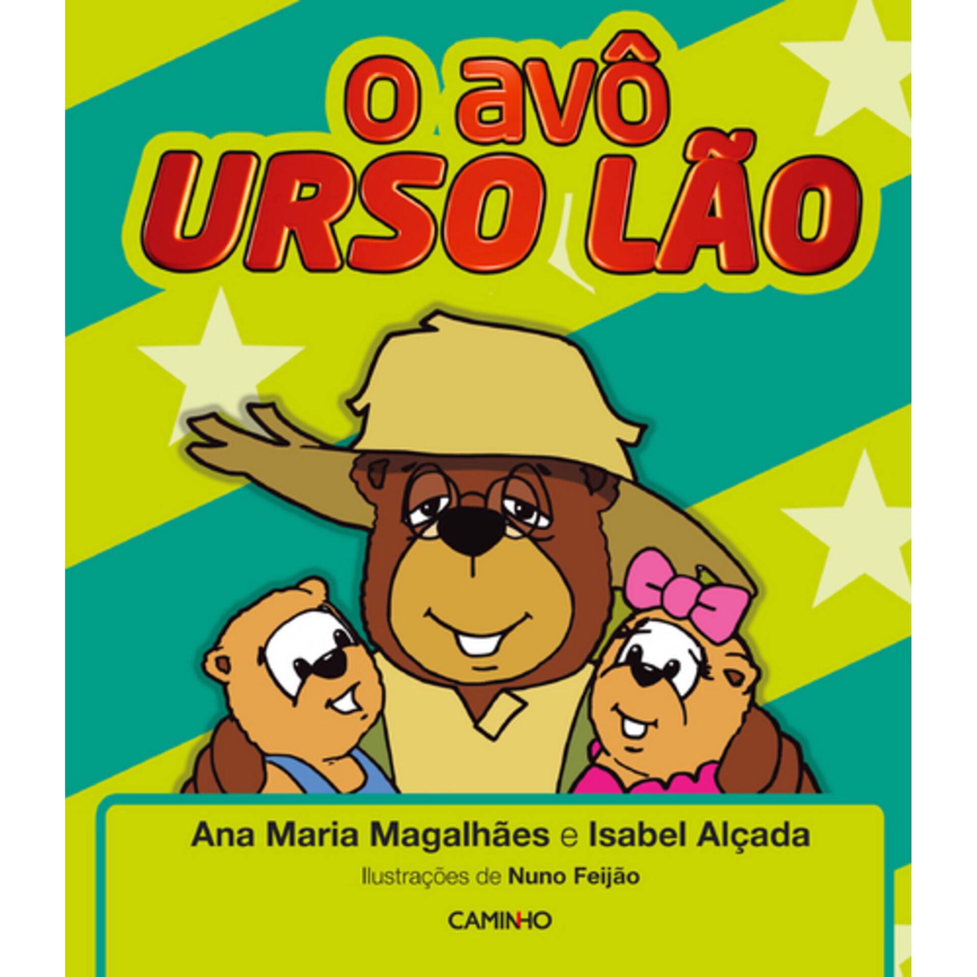 O Av&ocirc; Urso L&atilde;o de Ana Maria Magalh&atilde;es