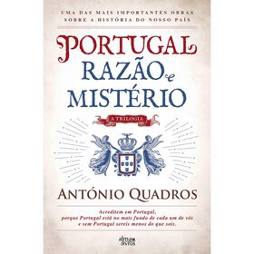 Portugal, Raz&atilde;o e Mist&eacute;rio de Ant&oacute;nio Quadros