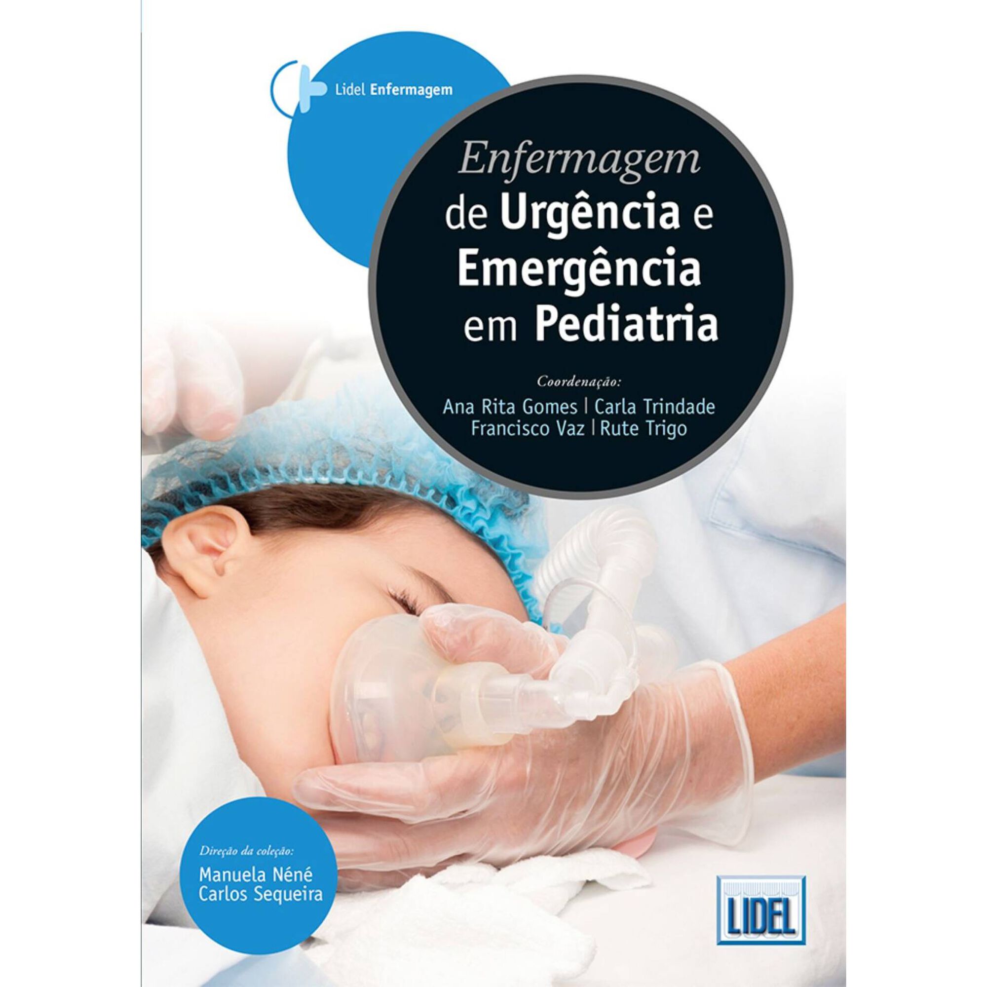 Enfermagem de Urg&ecirc;ncia e Emerg&ecirc;ncia em Pediatria
