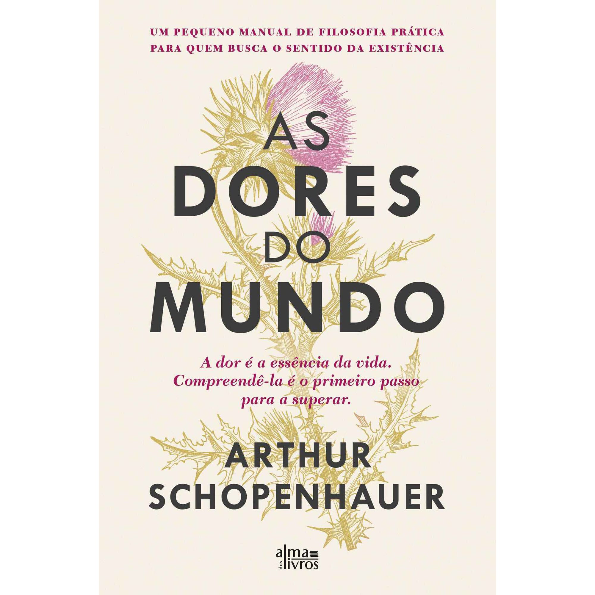 As Dores do Mundo de Arthur Schopenhauer