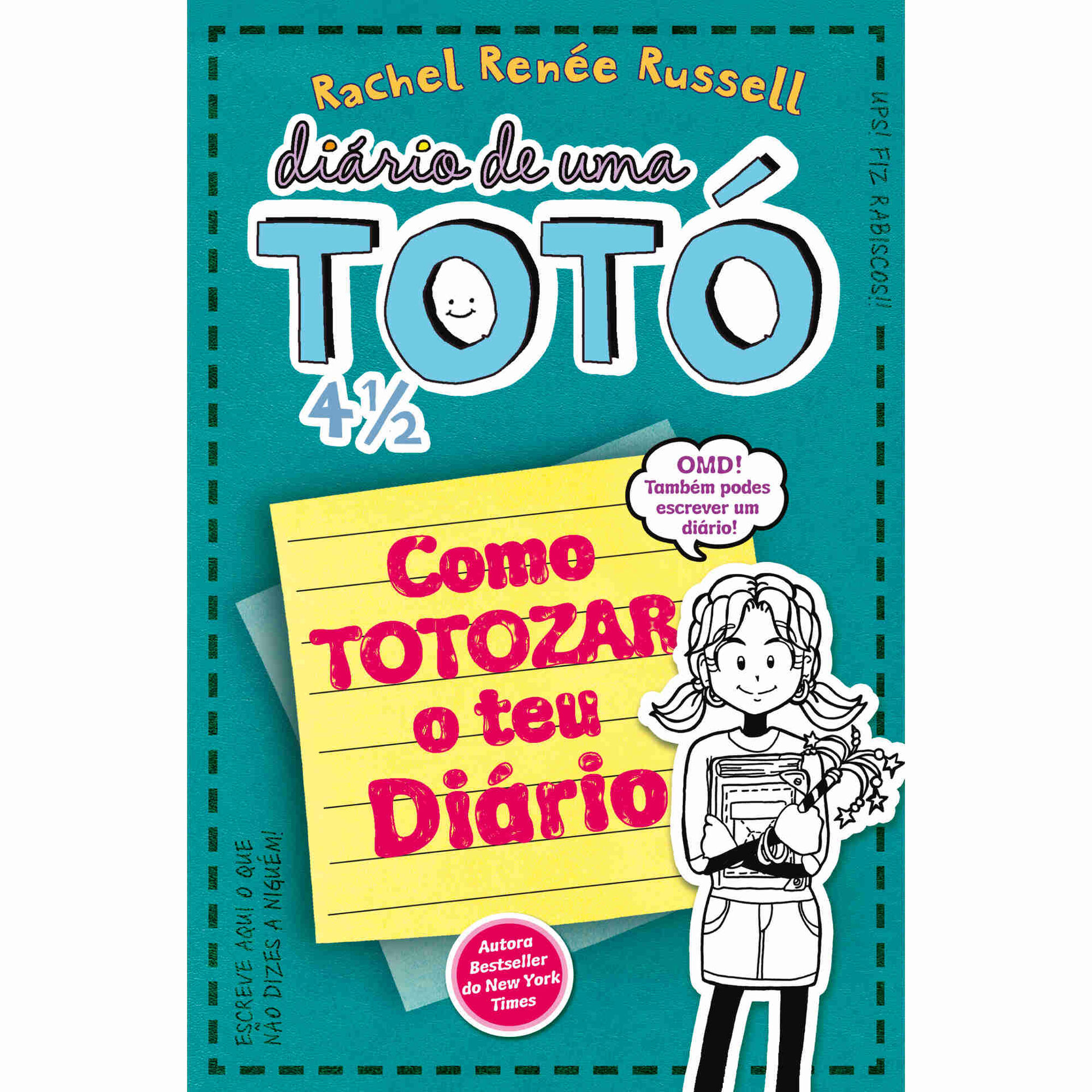 Diário de uma Totó Nº 4 1/2